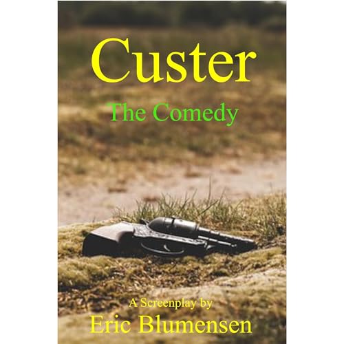 Custer (By Eric Blumensen) episode artwork
