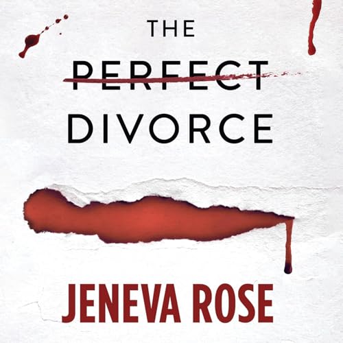 The Perfect Divorce by Jeneva Rose, Book Summary, Podcast, English Podcast Por Raghvendra Singh arte de portada