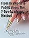 From Keyword to Publication: The 7-Day Academic Method