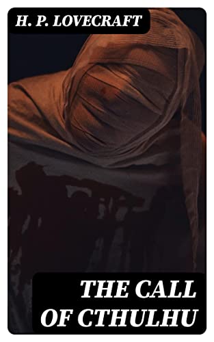 The Call of Cthulhu (English Edition)