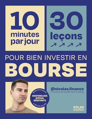 10 minutes par jour pour bien investir en bourse - reprendre le p...