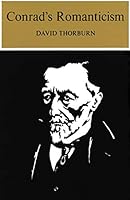 Conrad's Romanticism 0300016905 Book Cover