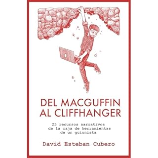 Del MacGuffin al Cliffhanger Audiolibro Por David Esteban Cubero arte de portada