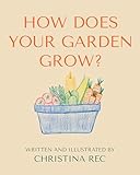 Photo Gallery how does your garden grow? (english edition) Photo Gallery how does your garden grow? (english edition)