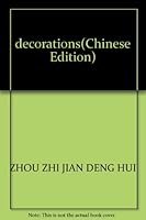 decorations(Chinese Edition) 7536202067 Book Cover