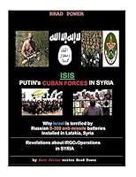 Isis: Putin's Cuban Special Forces in Syria 1518649831 Book Cover