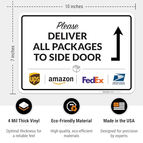 Image of Package Delivery Sign, Delivery Instructions Deliver All Package to Side Door Sign, 10x7 Inches, 4 Mil Vinyl Decal Stickers Weather Resistant, Made in USA