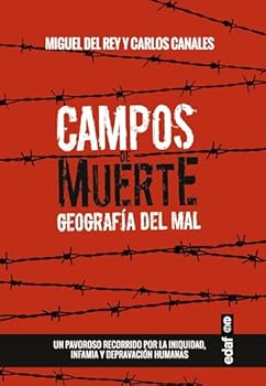 CAMPOS DE MUERTE. GEOGRAFÍA...