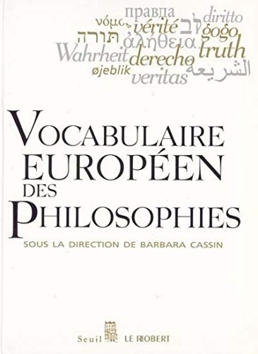 Télécharger Vocabulaire européen des philosophies Francais PDF
