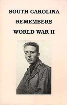 Paperback South Carolina Remembers World War 2 [Unknown] Book