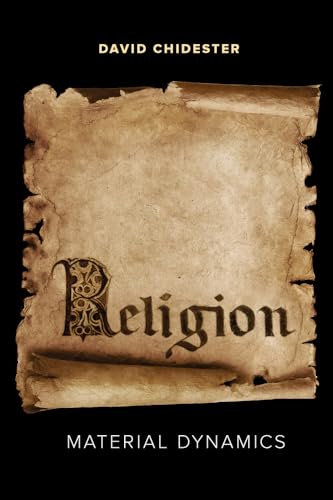 Religion – Material Dynamics view 2