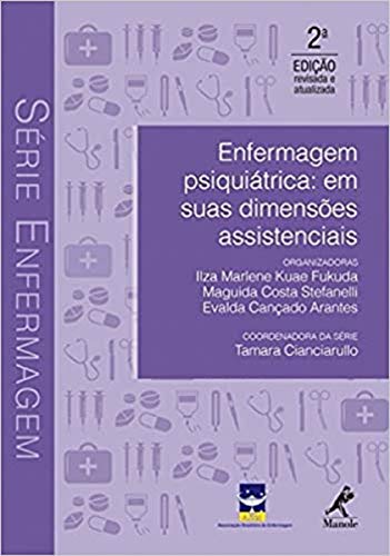 Enfermagem psiquiátrica: Em suas dimensões assistenciais