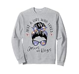 Just A Girl Who Loves Jesus And Dogs Gifts For Dog Lover Sweatshirt