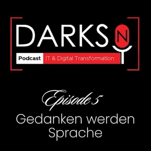 🎧 Podcast von DarksnVoice &ndash; Folge 5: &bdquo;Gedanken werden Sprache &ndash; KI-Gehirnschnittstellen&ldquo;