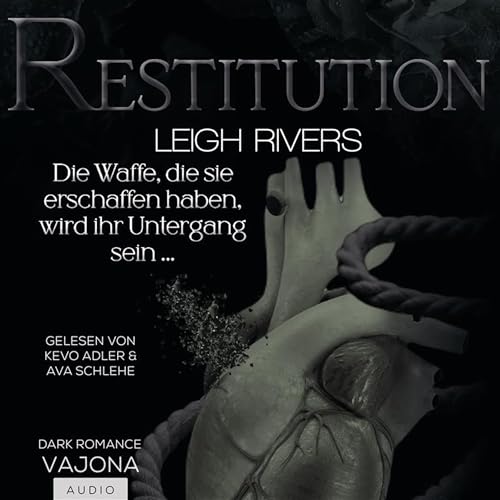Restitution (Authored by Leigh Rivers) episode artwork