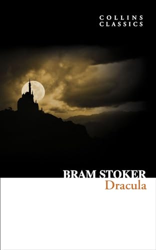 Dracula: An essential, best loved classic (Collins Classics)