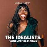 The Idealists.