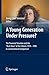 A Young Generation Under Pressure?: The Financial Situation and the Rush Hour of the Cohorts 1970 - 1985 in a Generational Comparison