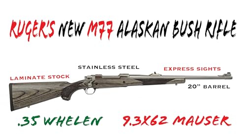 Ruger's New M77 Alaskan Bush Rifle in .35 Whelen and 9.3x62