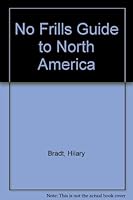 No Frills Guide to North America 0946983682 Book Cover