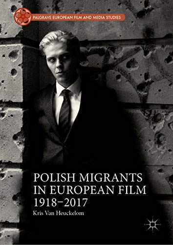 Buy Polish Migrants in European Film 1918–2017 — BookShops.in