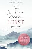 Du fehlst mir, doch du lebst weiter