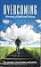 Overcoming: Portraits of Faith and Victory