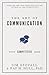 The Art of Communication: Your Competitive Edge (Your Competitive Edge Series)