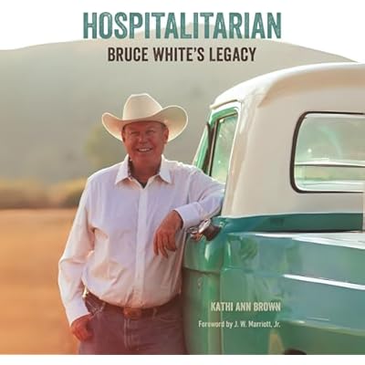 Hospitalitarian: Bruce White's Legacy