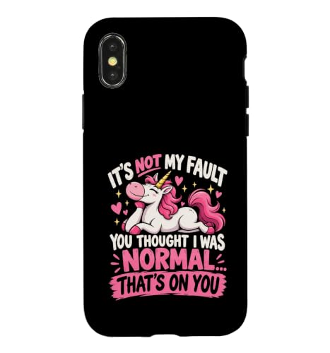 Sarcastic Unicorn It's Not My Fault You Thought I was Normal Case for iPhone X/XS