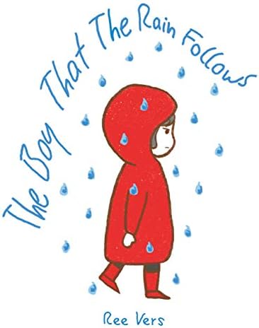 The Boy That The Rain Follows Kindle Edition