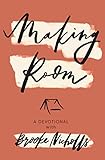 Making Room