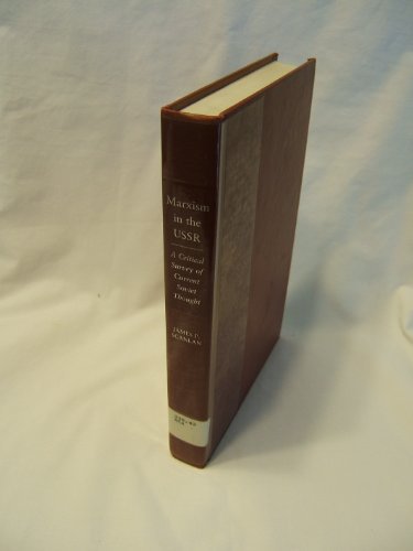 Marxism in the USSR: A Critical Survey of Curre... 0801416493 Book Cover