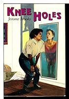 Knee Holes: A Novel 0531059944 Book Cover