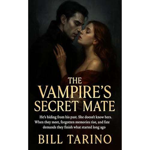 The Vampire’s Secret Mate Audiolibro Por Bill Tarino arte de portada