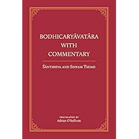 Bodhicaryavatara With Commentary
