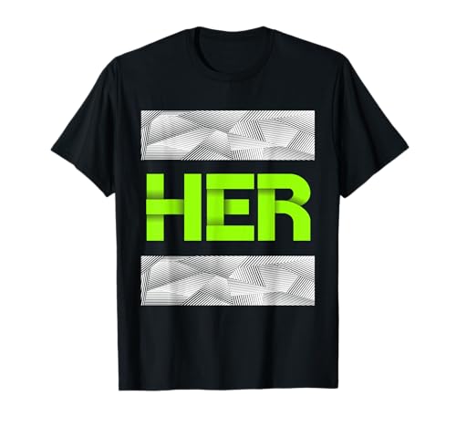 Green She is HER Green Color Graphic T-Shirt