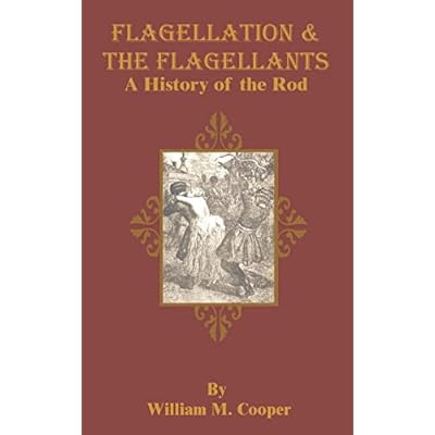 Flagellation & the Flagellants