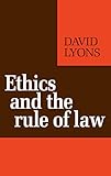 Ethics and the Rule of Law