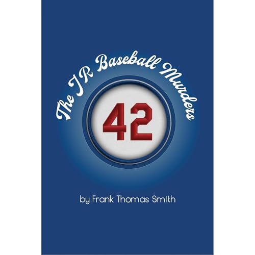 The J R Baseball Murders Audiolibro Por Frank Thomas Smith arte de portada