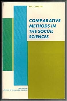 Hardcover Comparative methods in the social sciences (Prentice-Hall methods of social science series) Book