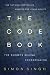 The Code Book: The Secrets Behind Codebreaking