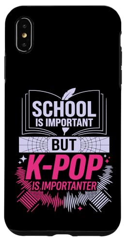 School Is Important But K-Pop Is Importanter �ʔ����f�U�C�� �X�}�z�P�[�X iPhone XS Max �p
