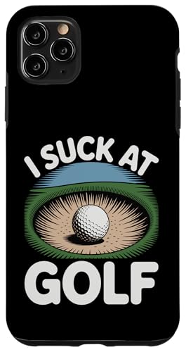 I Suck At Golf Joke ʔSt s Ȓj St X}zP[X iPhone 11 Pro Max p