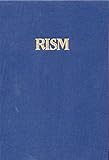  Répertoire International des Sources Musicales (RISM) / Einzeldrucke vor 1800: Addenda et Corrigenda G - L: Serie A /I / BD 12