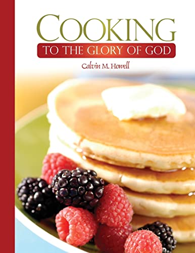 Cooking to the Glory of God
