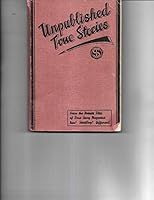 Unpublished True Stories: From the Private Files of True Magazine B000MOZ3CY Book Cover