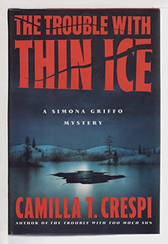The Trouble with Thin Ice