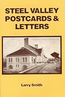 Steel Valley: Postcards and Letters 0917530322 Book Cover