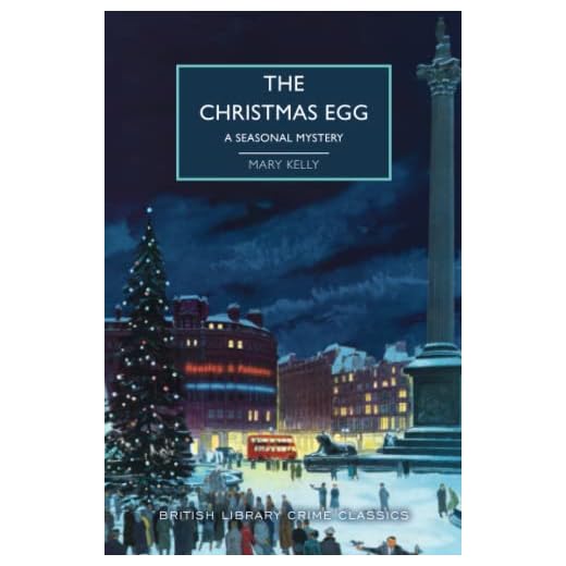 The Christmas Egg (British Library Crime Classics)
